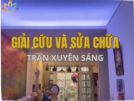 GIẢI CỨU VÀ SỬA CHỮ TRẦN XUYÊN SÁNG