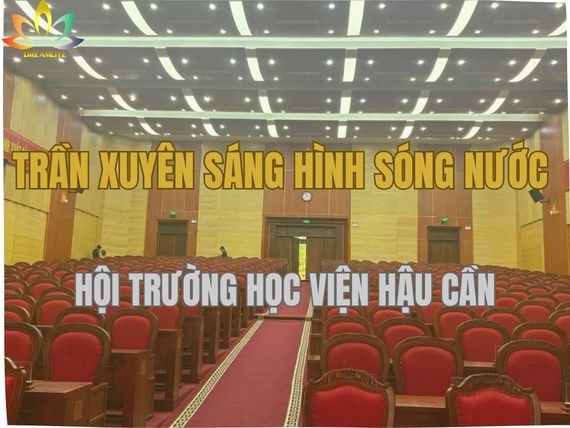 TRẦN XUYÊN SÁNG HÌNH SÓNG NƯỚC